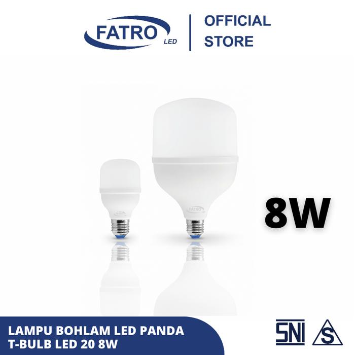 FATRO Bohlam LED Bulb PANDA | 4W 8W 16W 20W 30W 40W 50W | Warm White 3000K & Cool Daylight 6500K