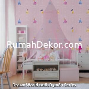 Dream World 2018, D5108-1 Series