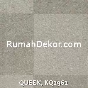 QUEEN, KQ2962