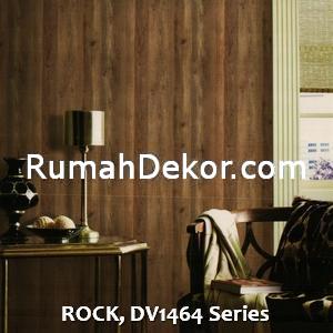 ROCK, DV1464 Series