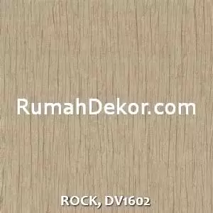 ROCK, DV1602