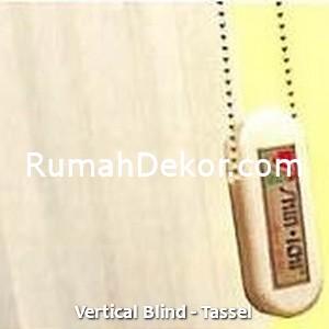 Vertical Blind - Tassel