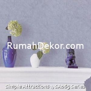Simple Attractions 1, SA065 Series