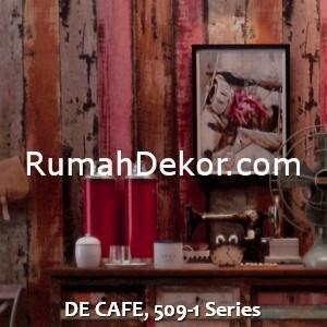 DE CAFE, 509-1 Series