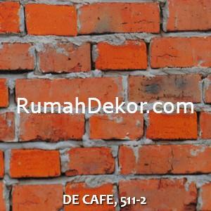 DE CAFE, 511-2
