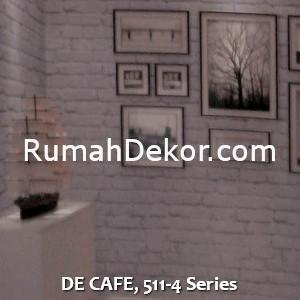 DE CAFE, 511-4 Series