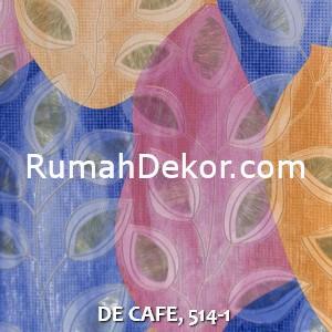 DE CAFE, 514-1