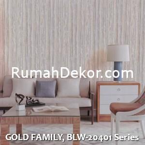 GOLD FAMILY, BLW-20401 Series
