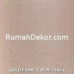 GOLD FAMILY, BLW-20903