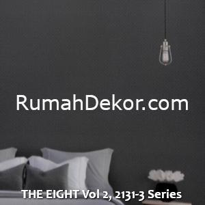 THE EIGHT Vol 2, 2131-3 Series