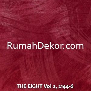 THE EIGHT Vol 2, 2144-6
