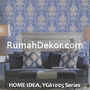 HOME IDEA, YG61005 Series