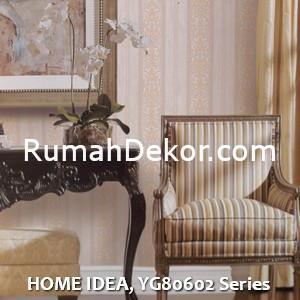 HOME IDEA, YG80602 Series