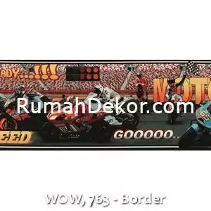 WOW, 763 - Border