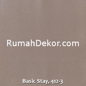 Basic Stay, 412-3