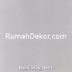 Basic Stay, 414-1