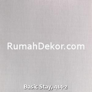 Basic Stay, 414-2