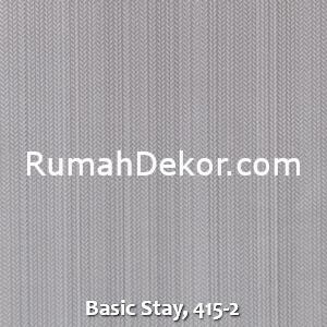 Basic Stay, 415-2