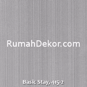 Basic Stay, 415-2