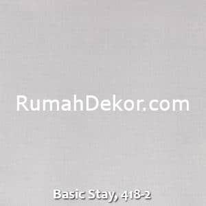 Basic Stay, 418-2
