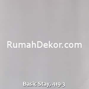 Basic Stay, 419-3