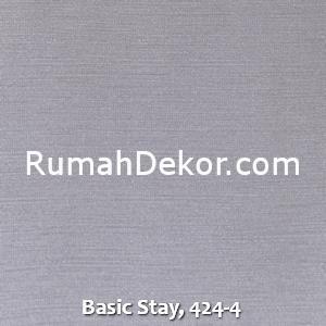Basic Stay, 424-4