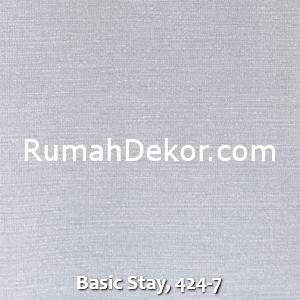 Basic Stay, 424-7