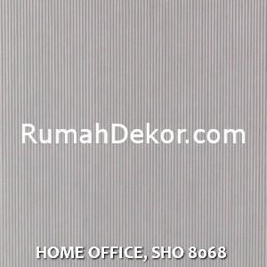 HOME OFFICE, SHO 8068