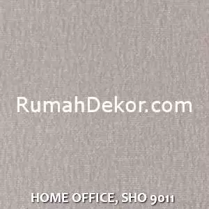 HOME OFFICE, SHO 9011