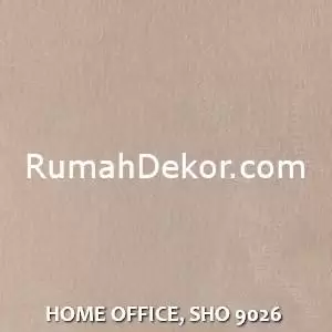 HOME OFFICE, SHO 9026