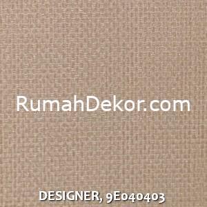 DESIGNER, 9E040403