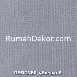 DESIGNER, 9E040408