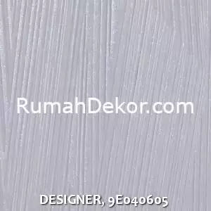 DESIGNER, 9E040605
