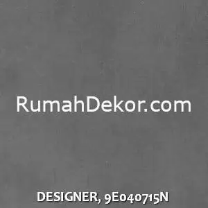 DESIGNER, 9E040715N