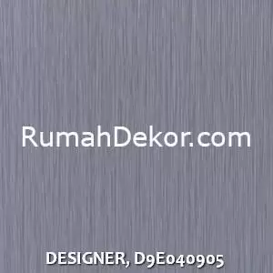 DESIGNER, D9E040905