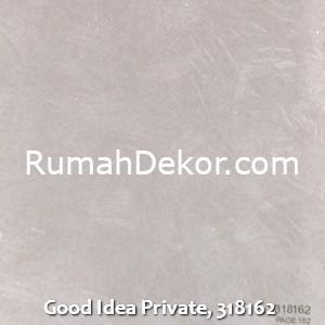 Good Idea Private, 318162