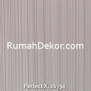 Perfect X, 26734