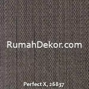 Perfect X, 26837