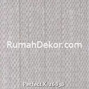 Perfect X, 26838