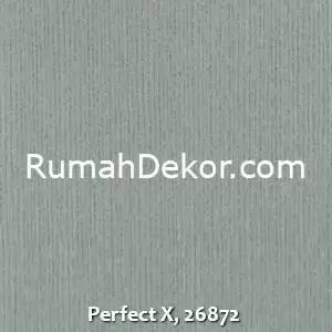 Perfect X, 26872