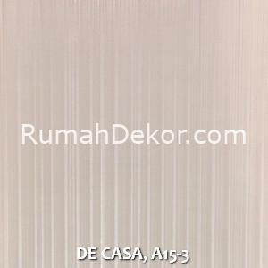 DE CASA, A15-3