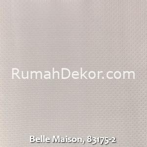 Belle Maison, 83175-2