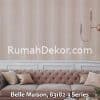Belle Maison, 83182-3 Series