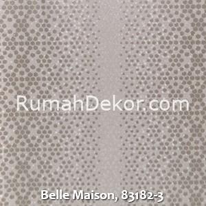 Belle Maison, 83182-3