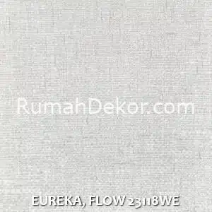 EUREKA, FLOW 23118WE