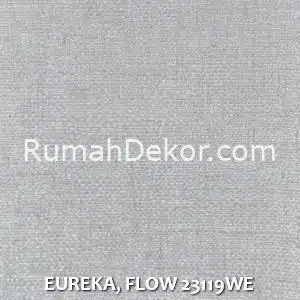 EUREKA, FLOW 23119WE