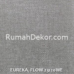 EUREKA, FLOW 23120WE