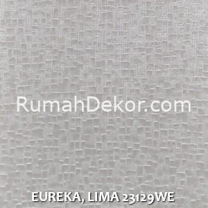 EUREKA, LIMA 23129WE
