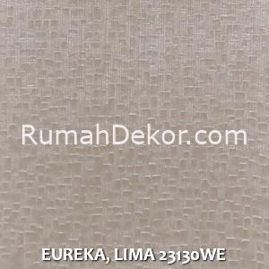 EUREKA, LIMA 23130WE