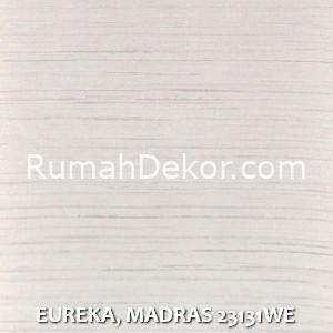 EUREKA, MADRAS 23131WE